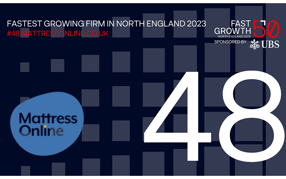 The Fast Growth 50 Northern England 2023, Mattress Online placed 48